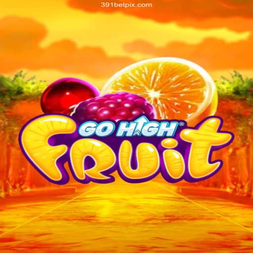 Exploring GoHighFruit: The Ultimate Gaming Experience